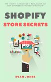 Shopify Store Secrets (eBook, ePUB)