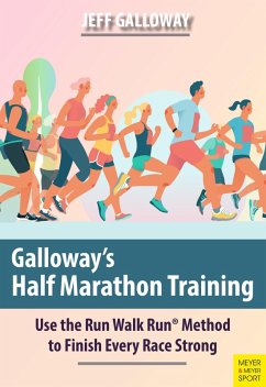 Galloway's Half Marathon Training (eBook, ePUB) - Galloway, Jeff