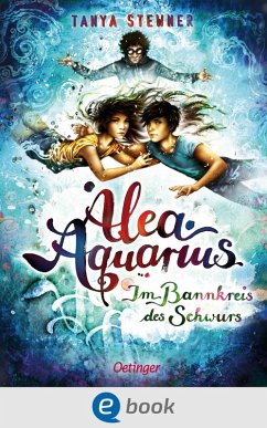 Im Bannkreis des Schwurs / Alea Aquarius Bd.7 (eBook, ePUB) - Stewner, Tanya