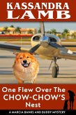 One Flew Over the Chow-Chow's Nest (A Marcia Banks and Buddy Mystery, #10) (eBook, ePUB)