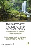 Trauma-Responsive Practices for Early Childhood Leaders (eBook, ePUB)