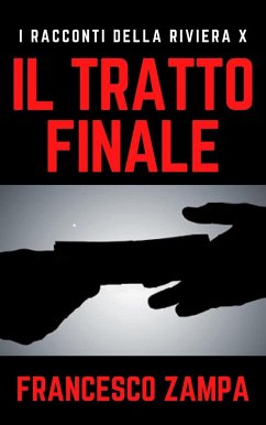 Cover Il tratto finale (I Racconti della Riviera, #10) (eBook, ePUB)