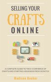 Selling Your Crafts Online (eBook, ePUB)