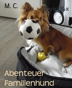 Abenteuer Familienhund (eBook, ePUB) - C., M.