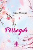 Pêssegos (eBook, ePUB)