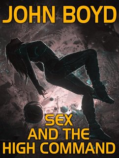 Sex and the High Command (eBook, ePUB)