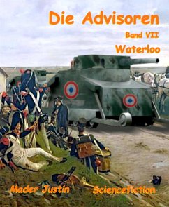 Die Advisoren Band VII (eBook, ePUB) - Mader, Justin