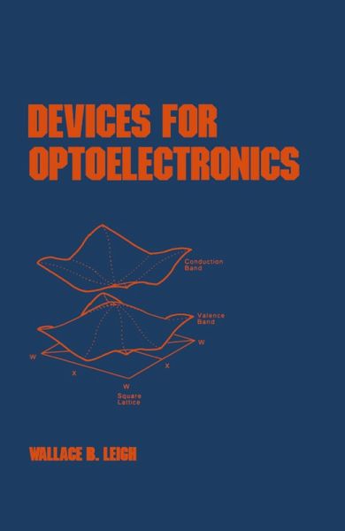 Devices for Optoelectronics (eBook, PDF) Devices for Optoelectronics (eBook, PDF)