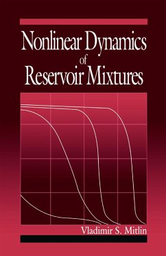 Nonlinear Dynamics of Reservoir Mixtures (eBook, ePUB) - Mitlin, Vladimir