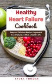 Healthy Heart Failure Cookbook (eBook, ePUB)