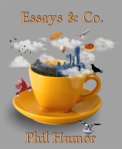 Essays & Co. (eBook, ePUB) - Humor, Phil