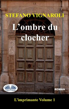 L'Ombre Du Clocher (eBook, ePUB) - Vignaroli, Stefano