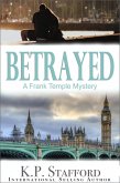 Betrayed (A Frank Temple Mystery) (eBook, ePUB)