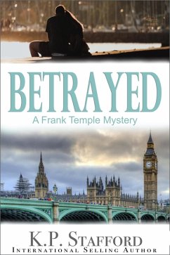 Betrayed (A Frank Temple Mystery) (eBook, ePUB) - Stafford, K. P.