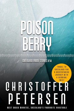 Poison Berry (Constable David Maratse, #14) (eBook, ePUB) - Petersen, Christoffer