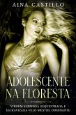 Adolescente Na Floresta (eBook, ePUB)