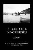 Die Gefechte in Norwegen, Band 4 (eBook, ePUB)