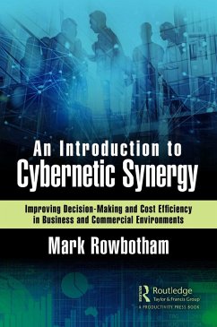 An Introduction to Cybernetic Synergy (eBook, PDF) - Rowbotham, Mark