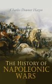 The History of Napoleonic Wars (eBook, ePUB)
