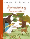 Hermanito y hermanita (eBook, ePUB)