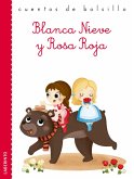 Blanca Nieve y Rosa Roja (eBook, ePUB)