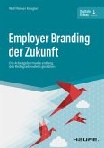 Employer Branding der Zukunft (eBook, PDF)