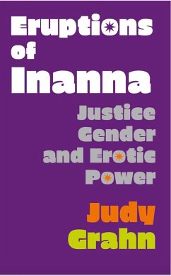 Eruptions of Inanna (eBook, ePUB) - Grahn, Judy