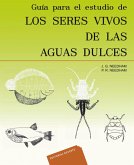 Guía para el estudio de los seres vivos de las aguas dulces (eBook, PDF)