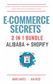 E-Commerce Secrets 2 in 1 Bundle (eBook, ePUB)