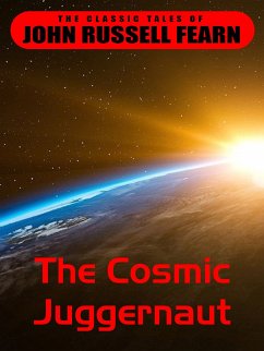 The Cosmic Juggernaut (eBook, ePUB)