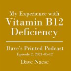 My Experience with Vitamin B12 Deficiency (eBook, ePUB)