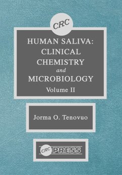 Human Saliva, Volume II (eBook, PDF) - Tenovuo, Jorma O. Human Saliva, Volume II (eBook, PDF) - Tenovuo, Jorma O.
