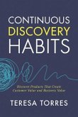 Continuous Discovery Habits (eBook, ePUB)