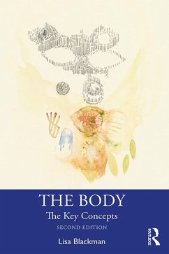 The Body (eBook, ePUB) - Blackman, Lisa