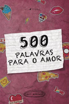 500 palavras para o amor (eBook, ePUB) - Miranda, Ceci