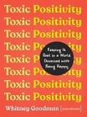 Toxic Positivity (eBook, ePUB)