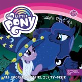 Folge 15: Twilight flippt aus (Das Original Hörspiel zur TV-Serie) (MP3-Download)