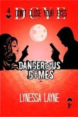 DCYE Dangerous Games (eBook, ePUB) DCYE Dangerous Games (eBook, ePUB)