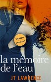 La Mémoire de L'Eau (eBook, ePUB)