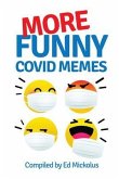 More Funny Covid Memes (eBook, ePUB) More Funny Covid Memes (eBook, ePUB)