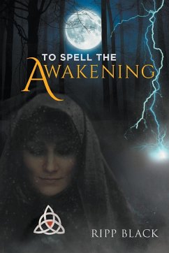 To Spell the Awakening - Black, Ripp