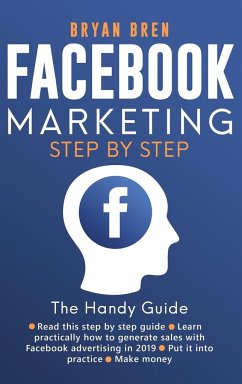 Facebook Marketing Step by Step - Bren, Bryan