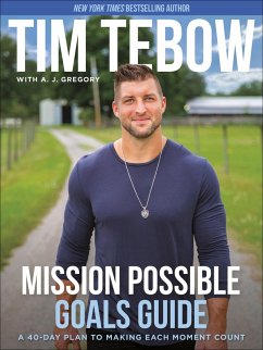 Mission Possible Goals Guide (eBook, ePUB) - Tebow, Tim