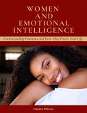 Women and Emotional Intelligence (eBook, ePUB) Women and Emotional Intelligence (eBook, ePUB)
