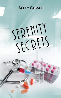 Serenity Secrets - Gossell, Betty