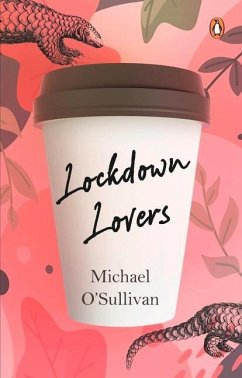 Lockdown Lovers - O'Sullivan, Michael