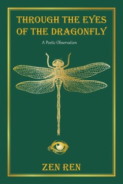 Through the Eyes of the Dragonfly - Ren, Zen