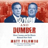 Dumb and Dumber Lib/E: How Cuomo and de Blasio Ruined New York
