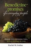 Benedictine Promises for Everyday People (eBook, ePUB)