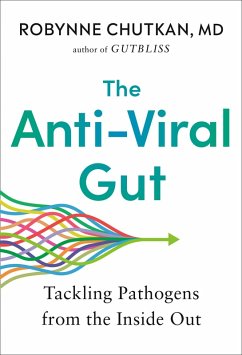 The Anti-Viral Gut (eBook, ePUB) - Chutkan, Robynne